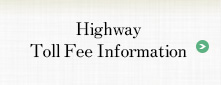 Highway Toll Fee Information